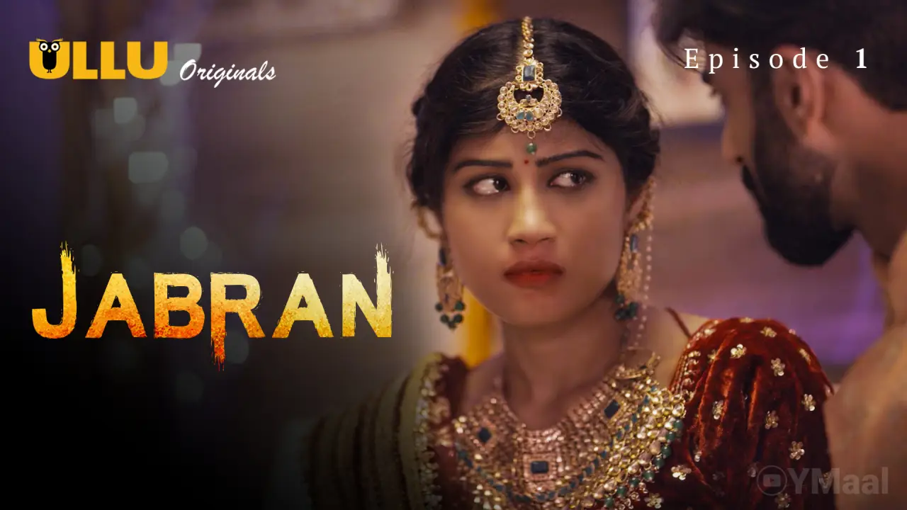 Jabran Ep1 – Ullu – Donna Munshi Bhabhi XXX