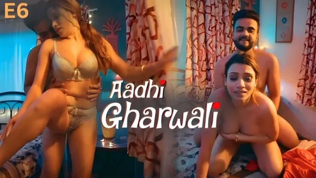 Aadhi Gharwali S2 Ep6 – Ullu – Hiral Radadiya Aunty Sex Video