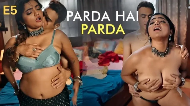Parda Hai Parda S2 Ep5 – Ullu – Bharti Jha Suhagrat Porn