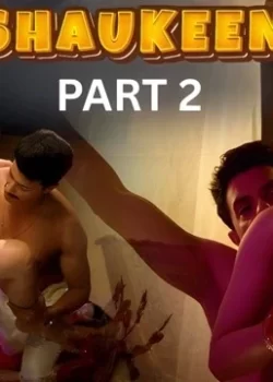 Shaukeen S2 Ep5 – FeelApp – Neha Gupta Aunty XXX