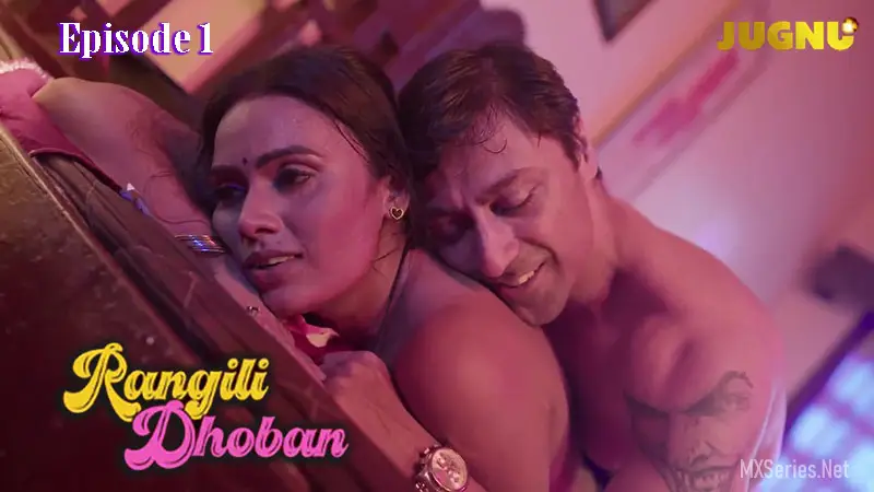 Rangili Dobhan Ep1 – Jugnu – Pihu Singh Desi Aunty Sex Video