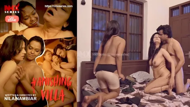 Vanishing Villa Uncut Version Ep1 – Nmxseries Hot Malayalam Desi Threesome